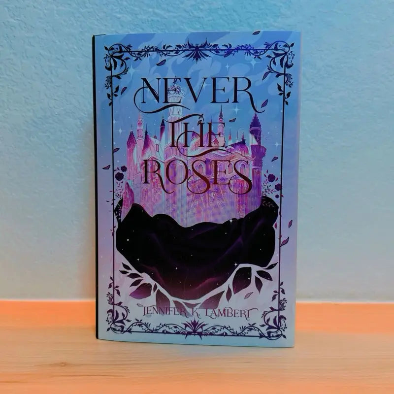 Never The Roses Hard Cover Signed Special Edition with Reversible Dust Jacket